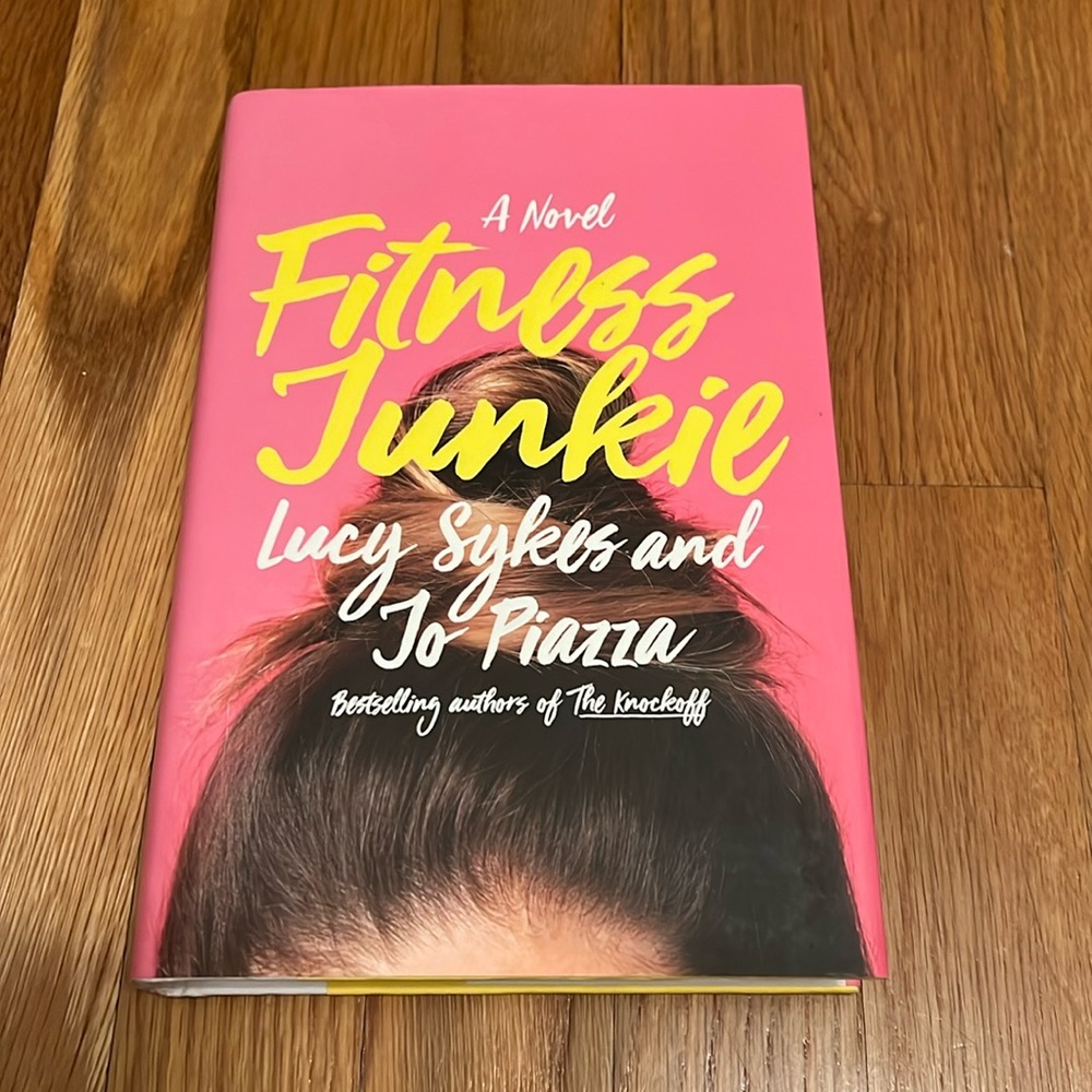 “A Fitness Junkie”‎ Lucy Skyes and Jo Piazza